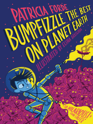 cover image of Bumpfizzle the Best on Planet Earth